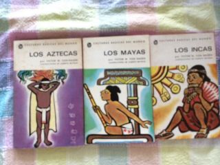 Los Aztecas.  Los Mayas Y Los Incas Por Victor W.  Von Hagen / Puerto Rico