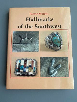 Hallmarks Of The Southwest Barton Wright Jewelry Native American Identify Book