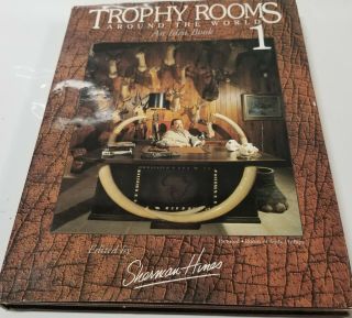 Sherman Hines / Trophy Rooms Around The World Volume One Limited 1st Ed 1995