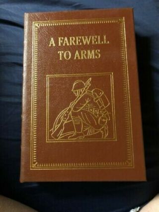 Easton Press A Farewell To Arms By Ernest Hemingway,