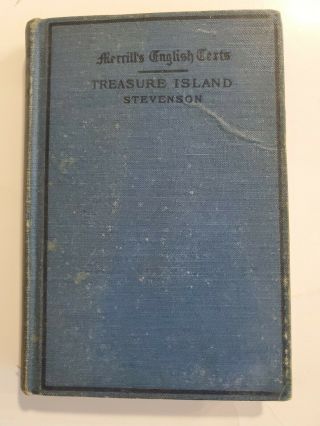 Treasure Island By Robert Louis Stevenson.  1909.