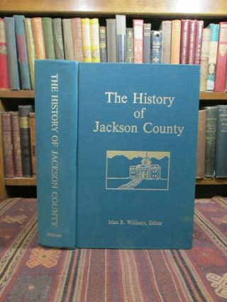 1987 Williams The History Of Jackson County North Carolina Book Genealogy Sylva