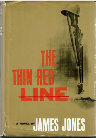 The Thin Red Line By James Jones 1st Edition Hcdj 1962 Scribners Dust Jacket