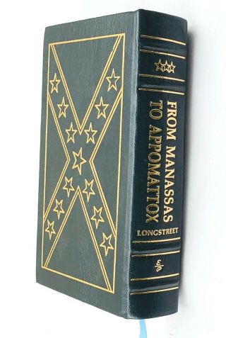 Easton Press From Manassas To Appomattox By James Longstreet