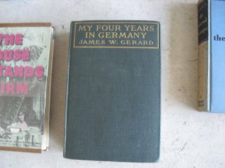 1917 Book My Four Years In Germany By James Gerard