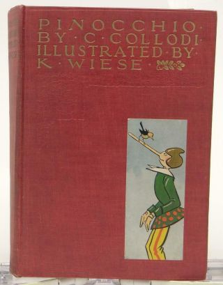 Pinocchio C.  Collodi Translated M.  A.  Murray Illustrated K.  Wiese 1928