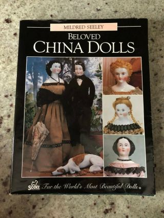Beloved China Dolls By Mildred Seeley Vintage Dolls Reference Book