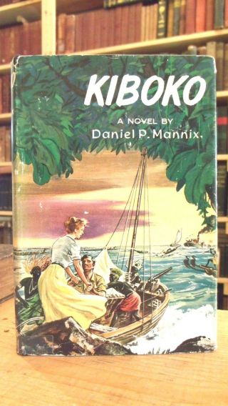 Kiboko By Daniel Mannix,  1958 First Edition