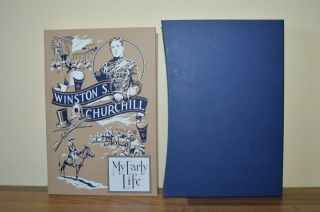My Early Life - Winston S Churchill - Folio Society 2007 (k3) 2008 Printing