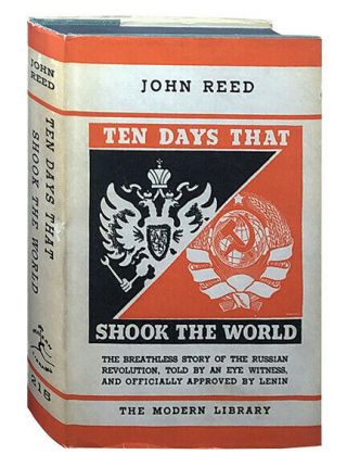 John Reed / Ten Days That Shook The World