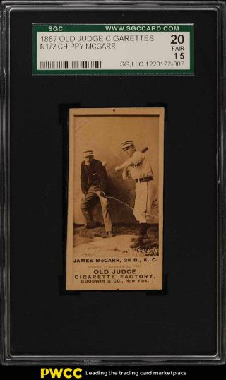 1887 N172 Old Judge Chippy Mcgarr Batting,  Umpire Behind Sgc 1.  5 Fr (pwcc)