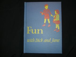 Vintage 1940 Book,  Fun With Dick And Jane