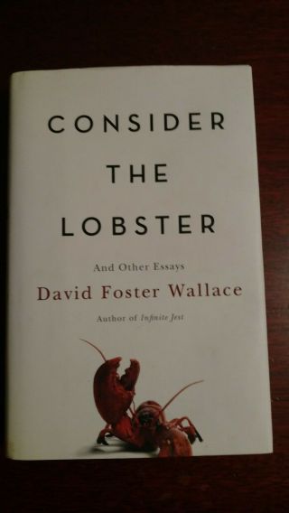 1st Edition/ 1st Printing David Foster Wallace Consider The Lobster Full Line