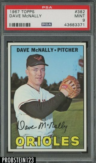 1967 Topps 382 Dave Mcnally Orioles Psa 9