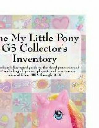 The My Little Pony G3 Collector 