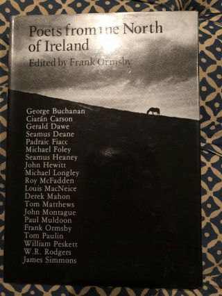 Poets From The North Of Ireland,  Frank Ormsby (ed).  First Edition Hardback 1979