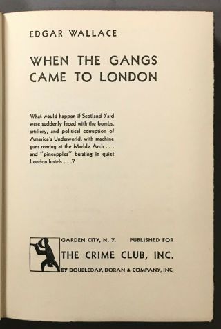 First Edition Edgar Wallace When the Gangs Came to London Crime Club 1932 2
