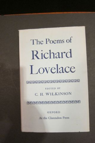 The Poems Of Richard Lovelace 17th Century English Poetry Songs Oxford Up