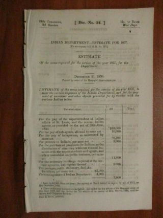 Government Report 12/21/1836 Indian Dept.  Estimate For 1837 Quapaw Treaty Ottowa