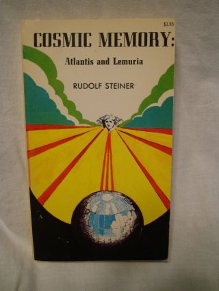 Rudolf Steiner Cosmic Memory: Atlantis And Lemuria Paperback Anthroposophy