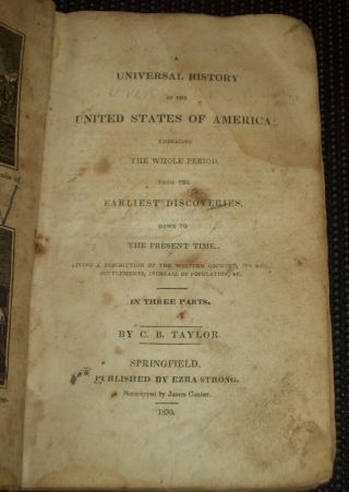 Antique American History Book 1830 Universal United States Cb Taylor Ezra Strong