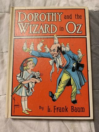 Dorothy And The Wizard Of Oz By L.  Frank Baum - Hardback Reprint
