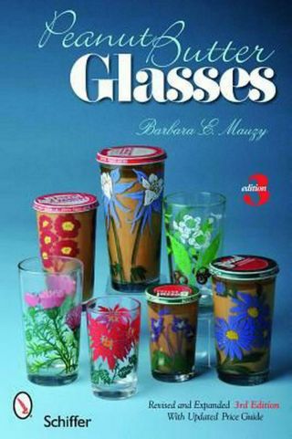 Peanut Butter Glasses: 3rd Edition Revised And Expanded By Barbara E.  Mauzy (eng
