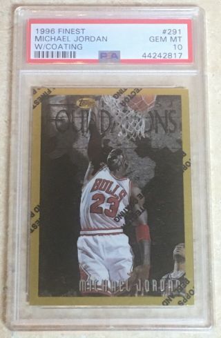 Michael Jordan 1996 Topps Finest Foundations With Coating Psa Gem Mt 10