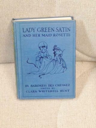 Baroness E.  Martineau Des / Lady Green Satin And Her Maid Rosette The 1929