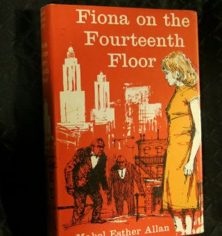 Fiona On The Fourteenth Floor Mabel Esther Allan 1970 Reprint
