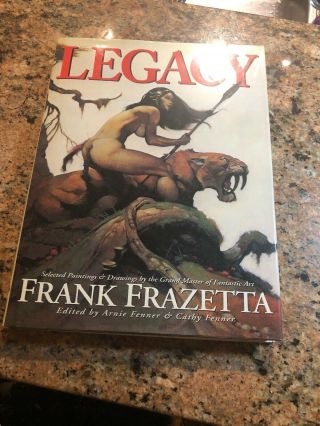 Legacy Selected Drawings And Paintings By Frank Frazetta 1999 Very Good