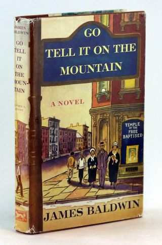 James Baldwin Go Tell It On The Mountain First Edition Library Hardcover W/dj
