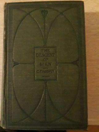 The Descent Of Man,  Relation To Sex - Charles Darwin.  John Murray 1906 Hardback.