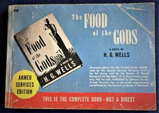 H G Wells / The Food Of The Gods 1945