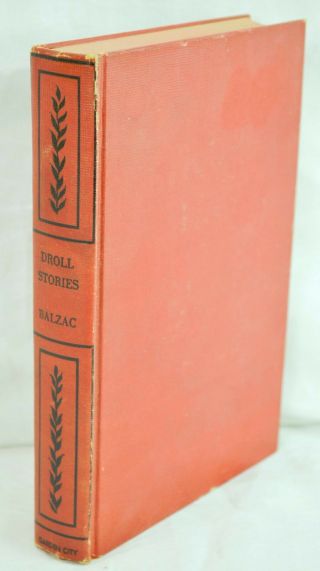 The Droll Stories Of Honore De Balzac 1946 Garden City Books Hardcover