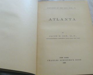 Antique Campaigns of the Civil War Volume 9 Atlanta Jacob D Cox 1882 Scribners 3