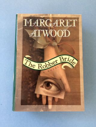 The Robber Bride By Margaret Atwood - Signed First Us Edition,  1993