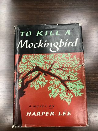 To Kill A Mockingbird By Harper Lee 1960 Edition / Dust Jacket