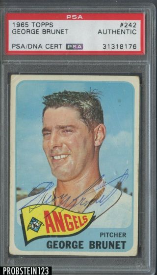 1965 Topps 242 George Brunet Signed Auto Angels Psa/dna
