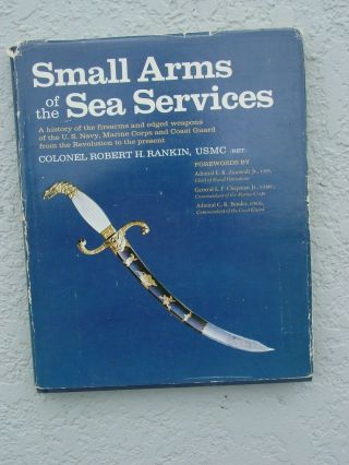 Small Arms Of The Sea Services Book By Rankin