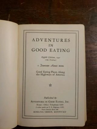 Adventures in Good Eating: A Duncan Hines book 1941 Eight Edition 2