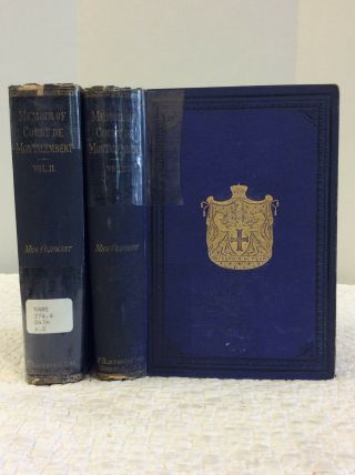 Memoir Of Count De Montalembert By Mrs.  Oliphant - 1872 - 1st Ed - 2 Vols.