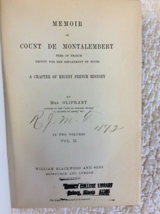 MEMOIR OF COUNT DE MONTALEMBERT By Mrs.  Oliphant - 1872 - 1st ed - 2 vols. 2