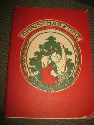 1931 First Edition " Christmas Time " By Esther M.  Schenk Pb Dick And Jane Series