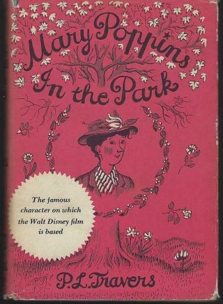Mary Poppins In The Park By P.  L.  Travers 1952 Children 