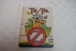 Vintage Tik - Tok Of Oz,  L Frank Baum,  The Reilly & Lee Co,  1914