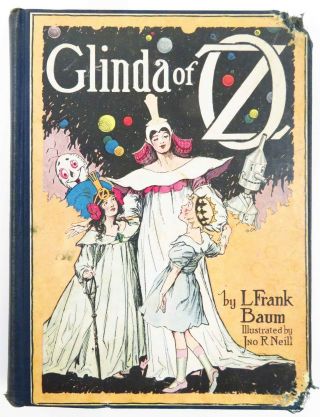 1920 Glinda Of Oz; L.  Frank Baum,  John R.  Neill Illustrations