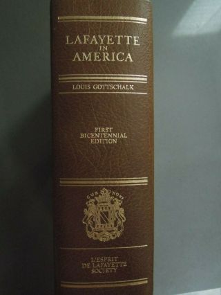 Lafayette In America; First Bicentennial edition,  signed and numbered 2
