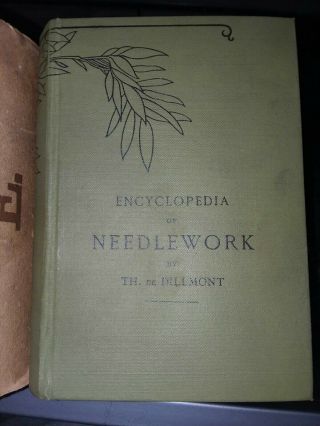 Vintage Encyclopedia Of Needlework By Th.  De Dillmont Hardcover