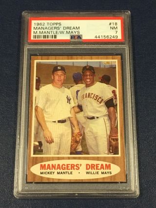 1962 Topps Managers Dream Mickey Mantle,  Willie Mays 18 Psa 7